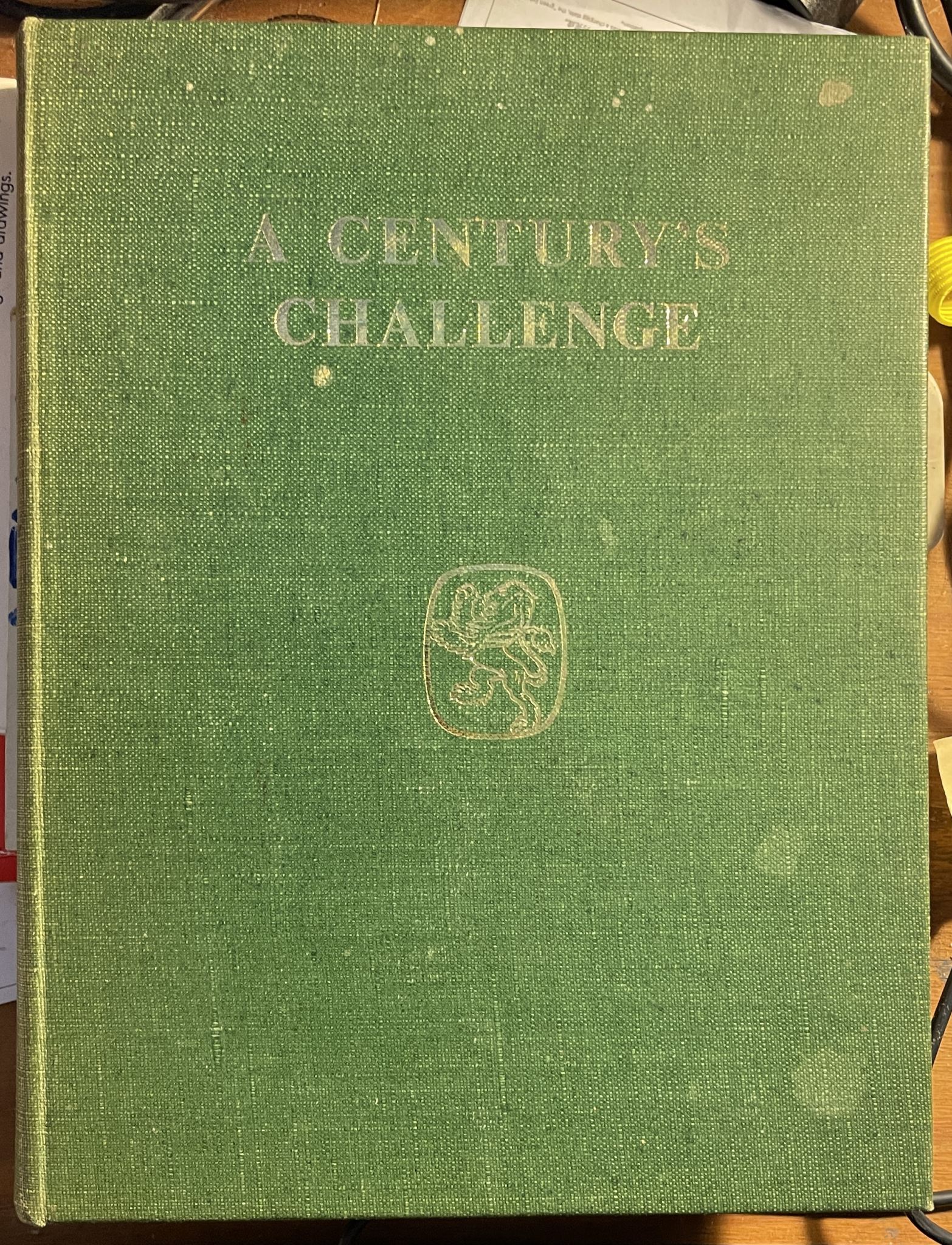 A Century's Challenge, Wright Stephenson 1861-1961